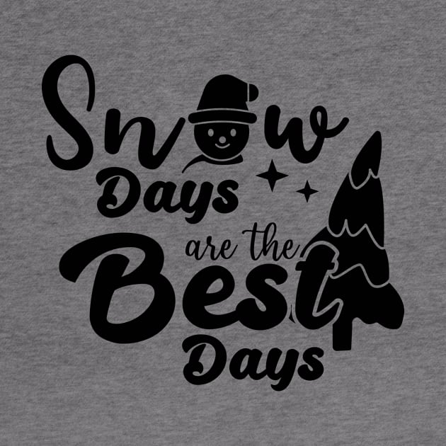 snow days are the best days quote by Aqlan